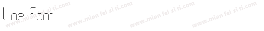 Line Font 超极细字型字体转换
